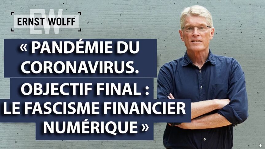 L&rsquo;auteur et journaliste Ernst Wolff nous décrit le lexique du monde de la finance : l&rsquo;état profond et le complexe numérique-financier