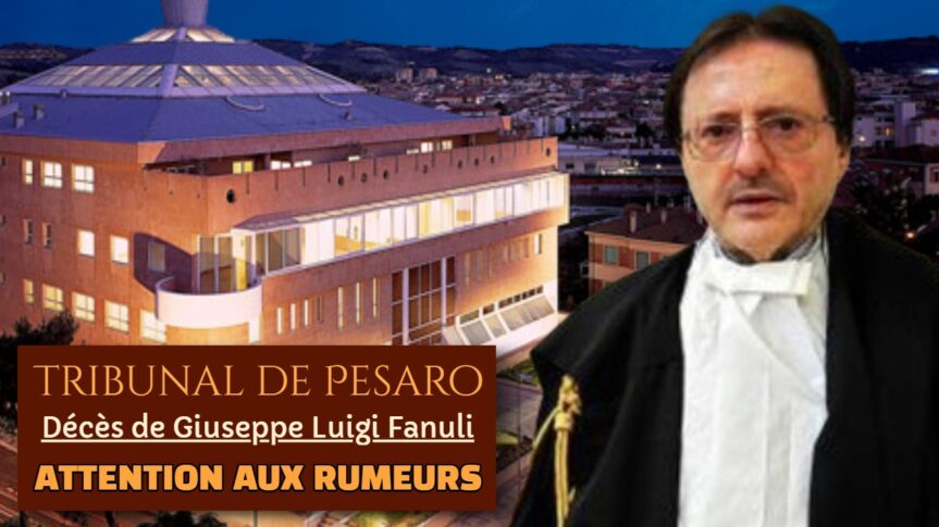 Le président du tribunal de Pesaro en Italie, Giuseppe Luigi Fanuli, a été retrouvé mort chez lui le 7 juillet 2022 — Attention aux rumeurs !
