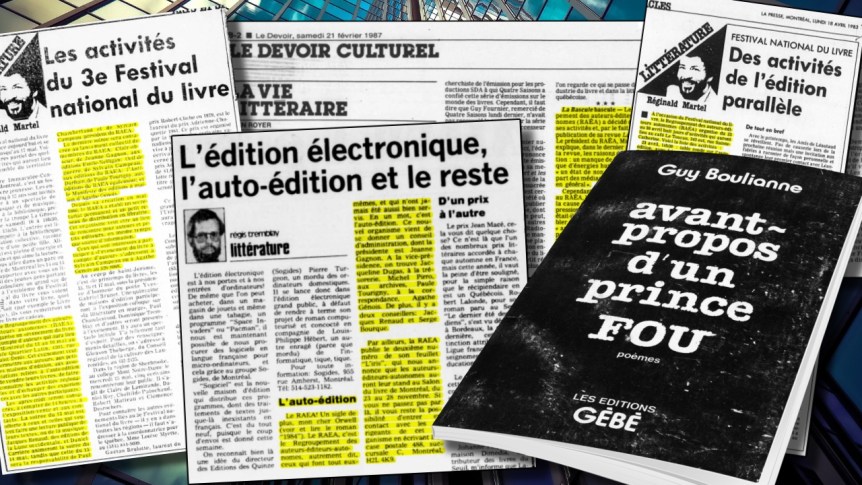 Le jour où je devins conseiller au Regroupement des Auteurs-Éditeurs Autonomes et réalisateur de l&rsquo;émission télévisée “Écriture d’ici”, en 1983