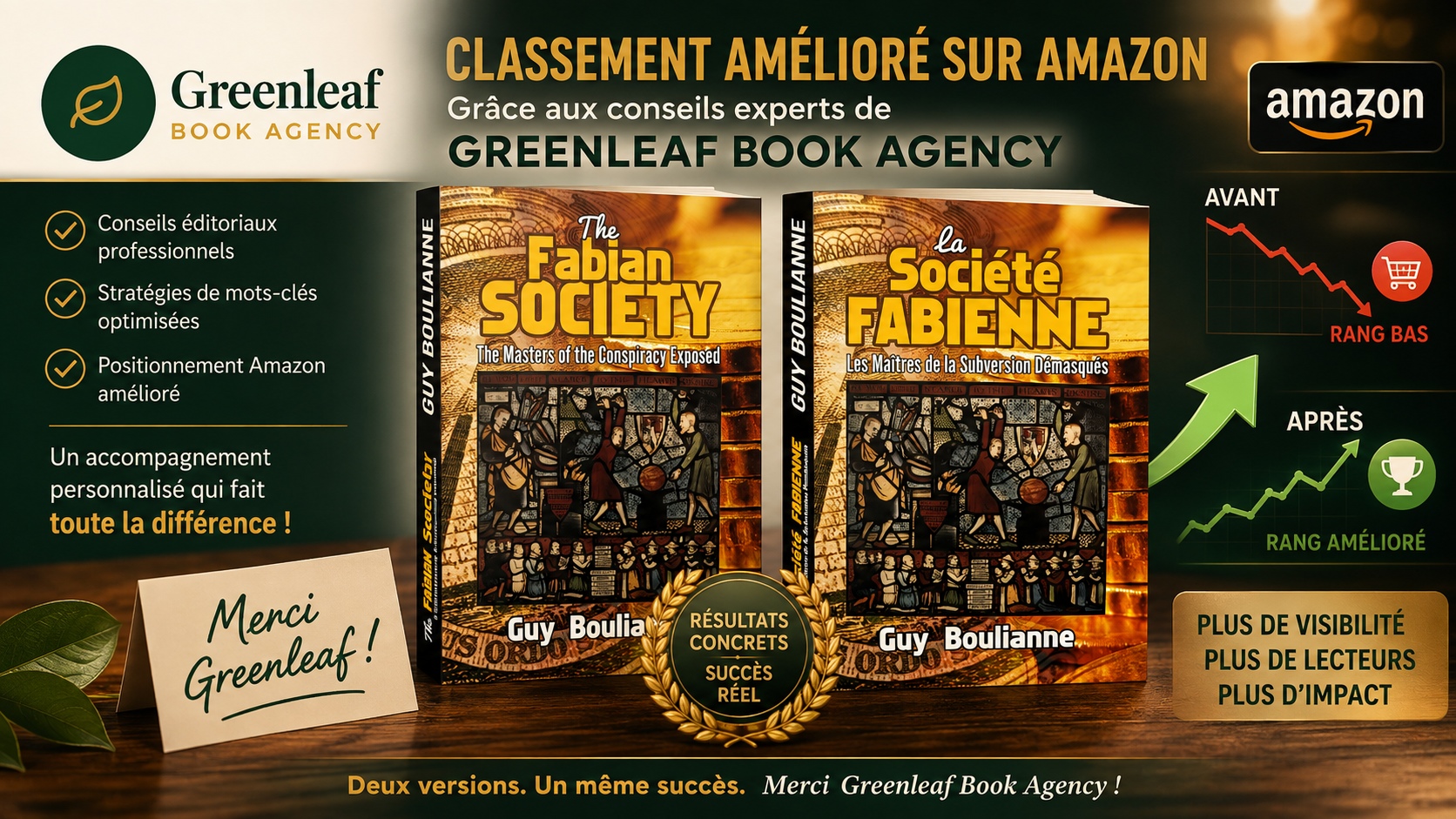 Le classement de mon livre, La Société fabienne, s’est amélioré chez Amazon depuis les conseils que j’ai reçu de la part de Greenleaf Book Agency